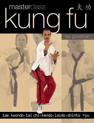 Masterclass Kung Fu 1844767477 Book Cover