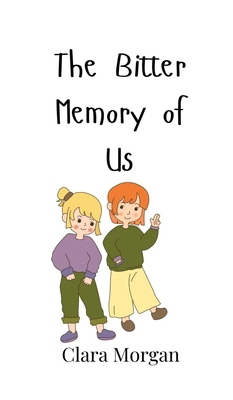 The Bitter Memory of Us 9908002309 Book Cover