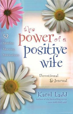 Power of a Positive Wife Devotional & Journal: ... 1501100521 Book Cover