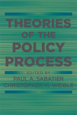 Theories of the Policy Process 0813349265 Book Cover