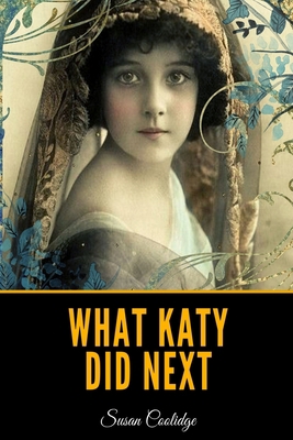 What Katy Did Next B08VCJ8HYG Book Cover