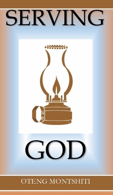 Serving God B09XZDLCDT Book Cover