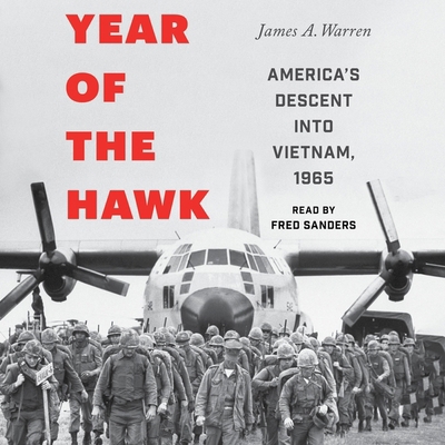 Year of the Hawk: America's Descent Into Vietna... 1797148753 Book Cover