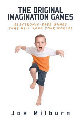 The Original Imagination Games: Electronic-free... 1545320969 Book Cover