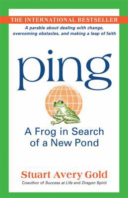 Ping: A Frog in Search of a New Pond 1557047561 Book Cover