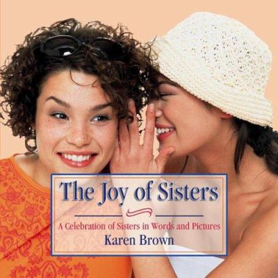 Joy of Sisters 0684019124 Book Cover