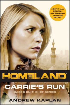 Homeland: Carrie's Run 0062281720 Book Cover