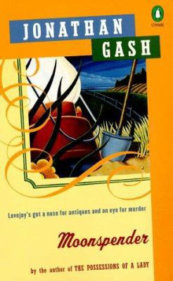 Moonspender: A Lovejoy Novel of Suspense B002BIJ6MC Book Cover
