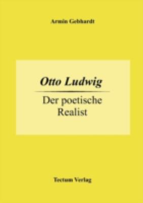 Otto Ludwig [German] 382888427X Book Cover