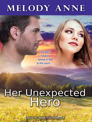 Her Unexpected Hero 1515900878 Book Cover