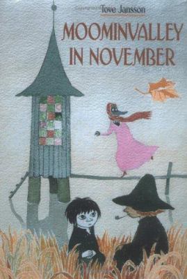 Moominvalley in November (Moomins) 0374350132 Book Cover