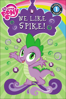 We Like Spike! 0606375120 Book Cover
