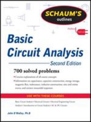 Schaum's Outline of Basic Circuit Analysis 0071756434 Book Cover