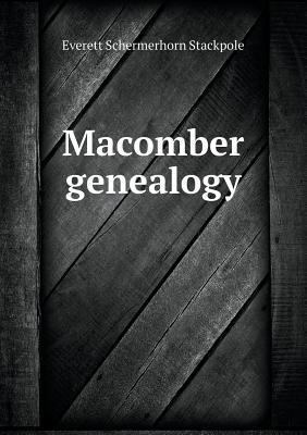 Macomber genealogy 5518639619 Book Cover