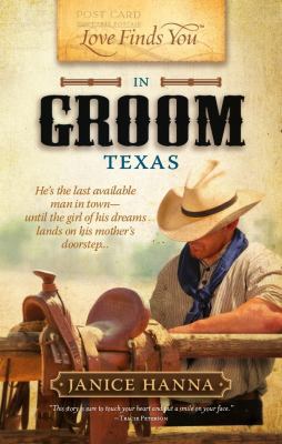 Love Finds You in Groom, Texas B007NBRQRE Book Cover