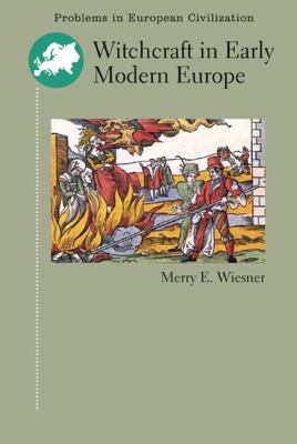 Witchcraft in Early Modern Europe 0618474803 Book Cover