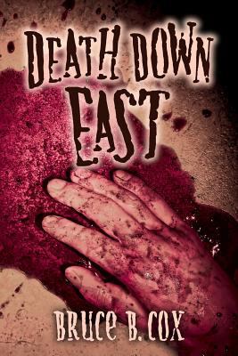 Death Down East 1522925376 Book Cover