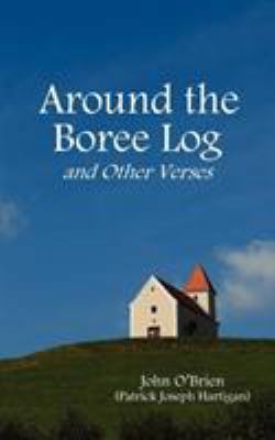 Around the Boree Log and Other Verses 1849024596 Book Cover