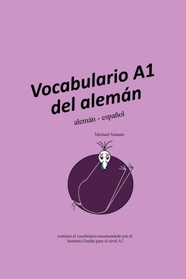 Vocabulario A1 del alemán: alemán - español [Spanish] 1794661689 Book Cover