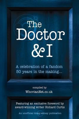 The Doctor & I 0957624247 Book Cover