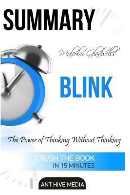 Paperback Malcolm Gladwell's Blink : The Power of Thinking Without Thinking Book