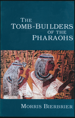 Tomb-Builders of the Pharaohs 9774242106 Book Cover