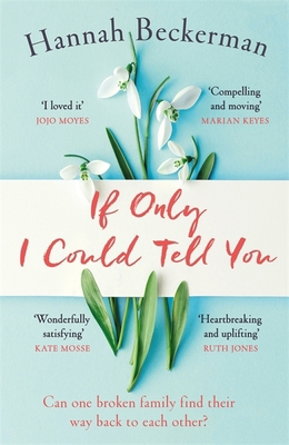 If Only I Could Tell You 1409177327 Book Cover