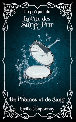 De Chaînes et De Sang [French] 2957411369 Book Cover