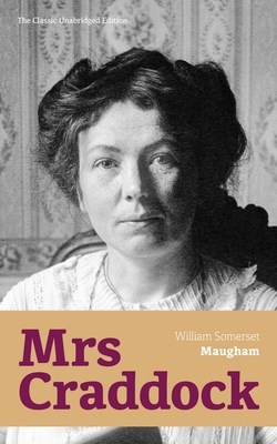 Mrs Craddock (The Classic Unabridged Edition) 8027330629 Book Cover
