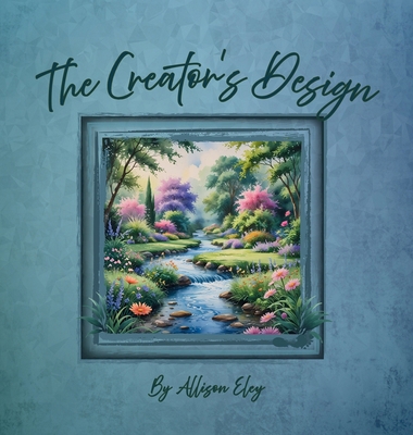 The Creator's Design 1967834156 Book Cover