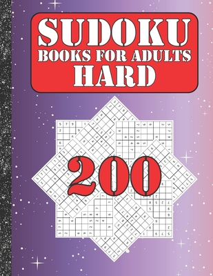 Sudoku books for adults hard: 200 Sudokus from ... B086PRLD3N Book Cover