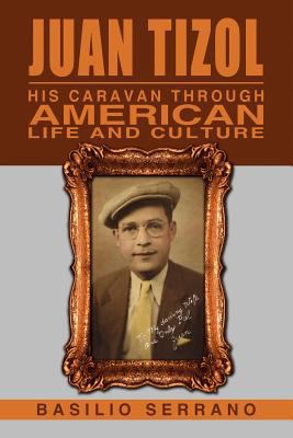 Juan Tizol - His Caravan Through American Life ... 1469181649 Book Cover