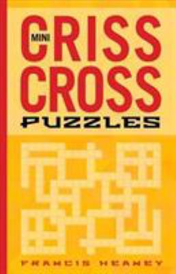 Mini Crisscross Puzzles [Large Print] 1454930284 Book Cover