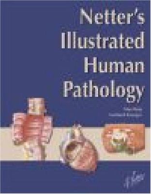 Netter's Illustrated Human Pathology (Netter Ba... 1929007450 Book Cover