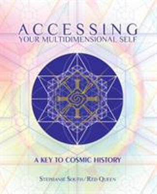 Accessing Your Multidimensional Self: A Key to ... 0976775956 Book Cover