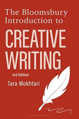 The Bloomsbury Introduction to Creative Writing 135046712X Book Cover