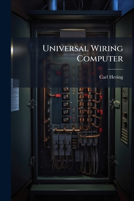 Universal Wiring Computer: For Determining the ... 1144216214 Book Cover