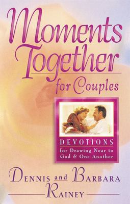 Moments Together for Couples: Devotions for Dra... 0830718087 Book Cover
