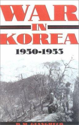 War in Korea: 1950-1953 089141729X Book Cover