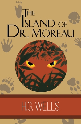 The Island of Dr. Moreau 1949982971 Book Cover