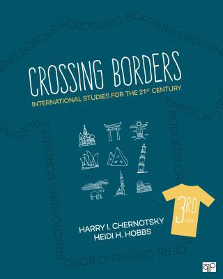 Crossing Borders: International Studies for the... 1506346928 Book Cover