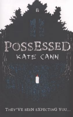 Possessed. by Kate Cann 1407135465 Book Cover