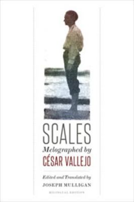 Scales: Melographed by César Vallejo 0819577235 Book Cover