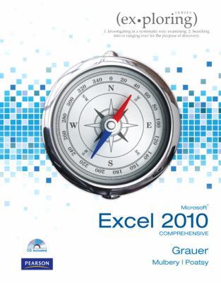 Exploring Microsoft Office Excel 2010: Comprehe... B0072VFF00 Book Cover