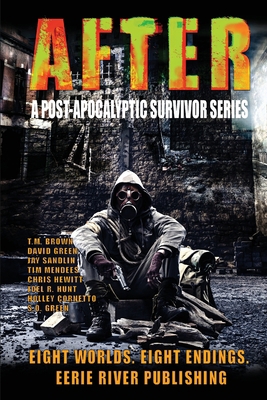 After: A Post Apocalyptic Survivor Series 1990245390 Book Cover