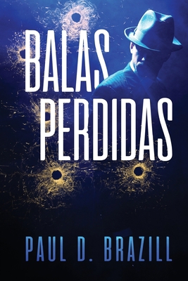 Balas Perdidas [Spanish] [Large Print] 4824177383 Book Cover