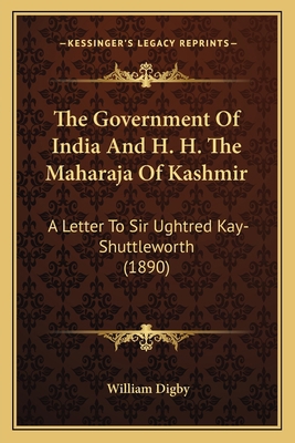 The Government Of India And H. H. The Maharaja ... 1164610570 Book Cover
