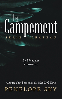 Le campement [French] B095GRWPR6 Book Cover