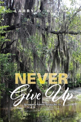 Never Give Up 1958082007 Book Cover