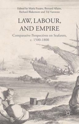 Law, Labour, and Empire: Comparative Perspectiv... 1137447451 Book Cover